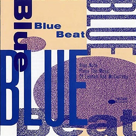 CD - Blue Beat: Blue Note Plays The Music Of Lennon And McCartney ( Importado ) ( Vários Artistas )