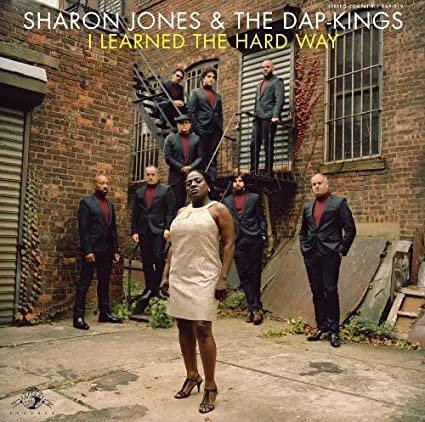 CD - Sharon Jones & The Dap-Kings – I Learned The Hard Way ( digipack )