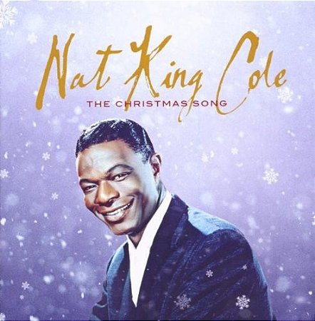 CD - Nat King Cole – The Christmas Song ( Importado - USA )