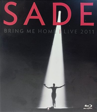 Blu-ray - Sade – Bring Me Home | Live 2011 (Contêm Encarte) (Promo)