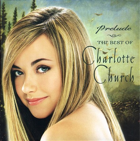 CD - Charlotte Church – Prelude - The Best Of Charlotte Church ( Importado )