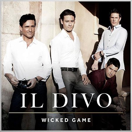CD - Il Divo – Wicked Game - Importado (US)
