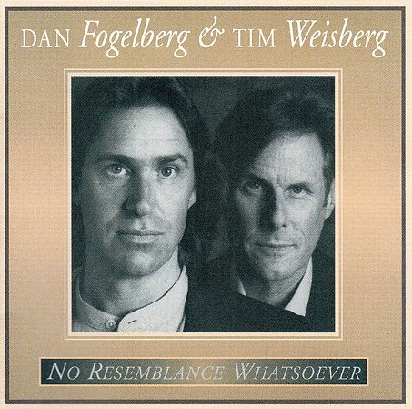CD - Dan Fogelberg & Tim Weisberg – No Resemblance Whatsoever ( Importado )