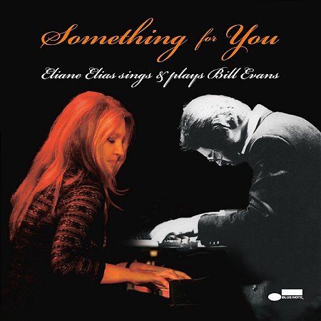 CD - Eliane Elias – Something For You (Eliane Elias Sings & Plays Bill Evans)