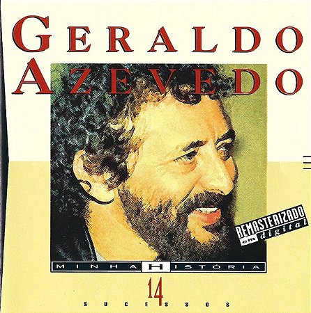 CD - Geraldo Azevedo – Minha Historia