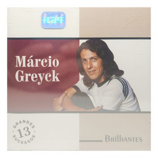 CD - Márcio Greyck – Brilhantes