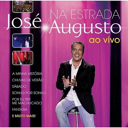 CD - José Augusto – Na Estrada (Ao Vivo)