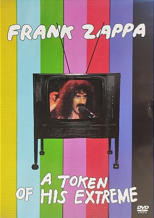 DVD - Frank Zappa – A Token Of His Extreme (Contém Encarte)
