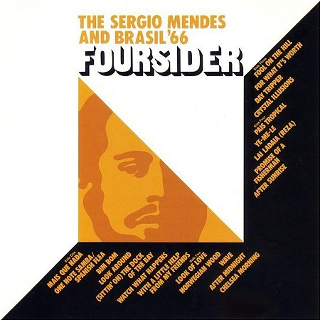 CD - Sergio Mendes And Brasil '66 – The Sergio Mendes And Brasil '66 Foursider ( Importado USA )