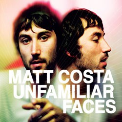 CD - Matt Costa – Unfamiliar Faces