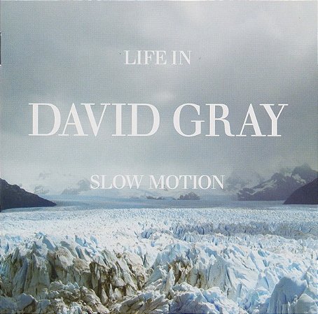 CD - David Gray – Life In Slow Motion