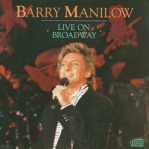 CD Barry Manilow – Live On Broadway ( Importado USA )