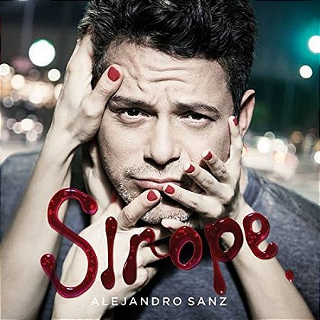 CD Alejandro Sanz – Sirope ( Importado )