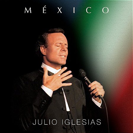 CD Julio Iglesias – México