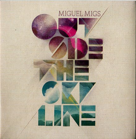 CD Miguel Migs – Outside The Skyline ( DIGIPACK )