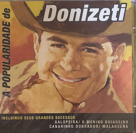 CD Donizeti – A Popularidade De Donizeti ( NOVO / LACRADO )