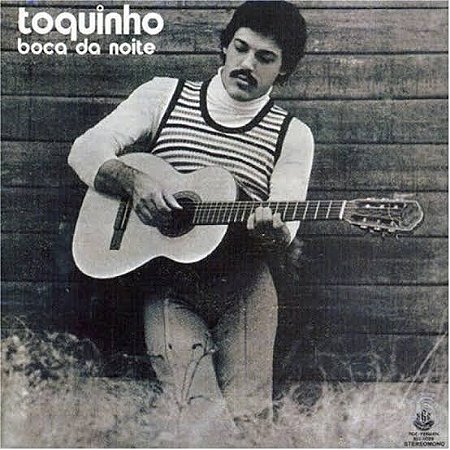 CD Toquinho – Boca Da Noite