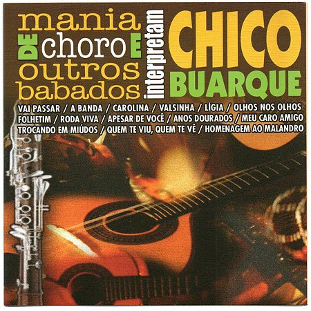 CD Mania De Choro E Outros Babados – Mania De Choro E Outros Babados Interpretam Chico Buarque