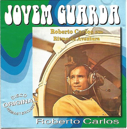 CD Roberto Carlos – Roberto Carlos Em Ritmo De Aventura