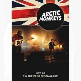 DVD Arctic Monkeys – Live At T In The Park Festival 2011