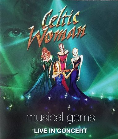 DVD Celtic Woman – Emerald: Musical Gems - Live In Concert ( Novo Lacrado )