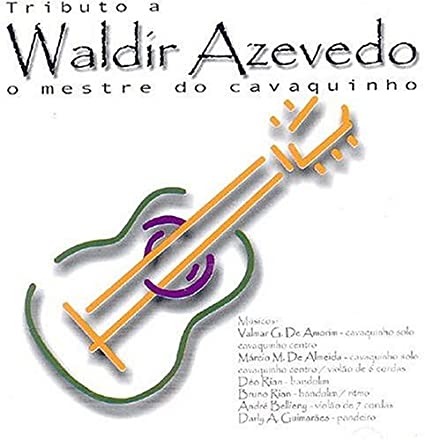 CD Tributo A Waldir Azevedo O Mestre Do Cavaquinho