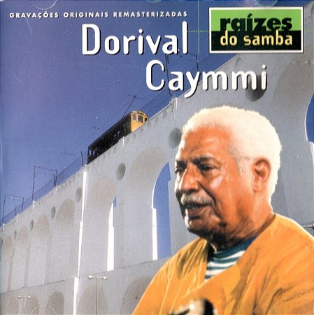 CD Dorival Caymmi – Raízes Do Samba