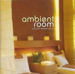 CD Ambient Room - Chillout Sessions Vol. 1 - Vários artistas ( cd duplo )