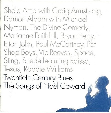 CD  Twentieth Century Blues - The Songs Of Noël Coward ( Vários Artistas )