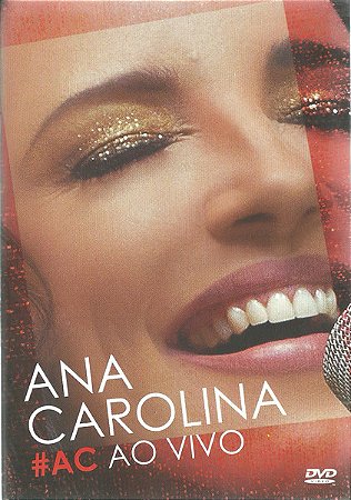 DVD Ana Carolina – #AC Ao Vivo