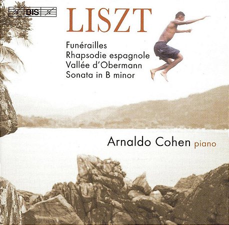 CD Liszt  - Arnaldo Cohen – Funérailles / Rhapsodie Espagnole / Sonata In B Minor ( Importado - EU )