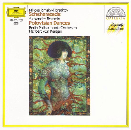 CD Nikolai Rimsky-Korsakov - Alexander Borodin - Berlin Philharmonic Orchestra, Herbert von Karajan – Scheherazade / Polovtsian Dances