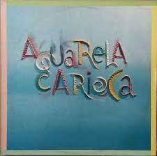 CD Aquarela Carioca – Aquarela Carioca