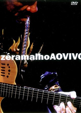 DVD Zé Ramalho – Ao Vivo