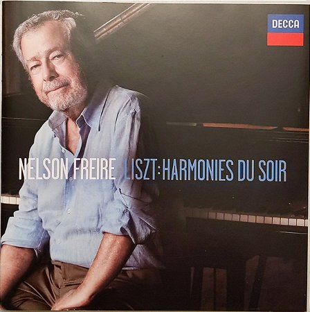 CD Nelson Freire, Liszt – Harmonies Du Soir