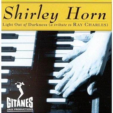 CD - Shirley Horn – Light Out Of Darkness (A Tribute To Ray Charles) - importado USA