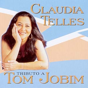 CD Claudia Telles – Tributo a Tom Jobim