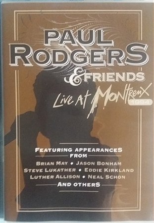 DVD Paul Rodgers – Paul Rodgers & Friends - Live At Montreux 1994