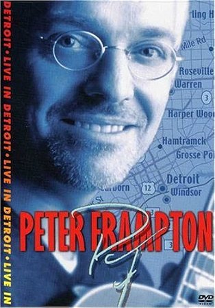DVD Peter Frampton – Live In Detroit