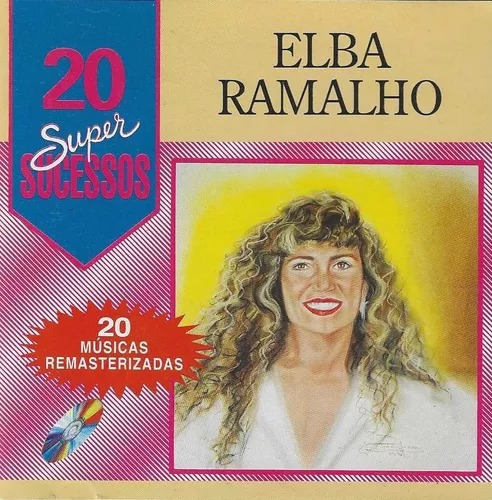 CD Elba Ramalho – 20 Super Sucessos