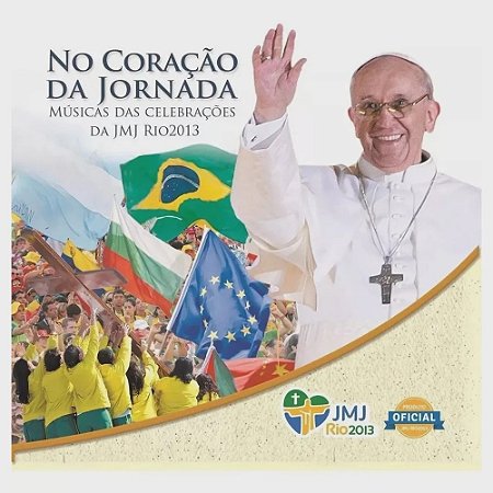 CD No Coração Da Jornada - Músicas Das Celebrações Da JMJ Rio 2013 ( Vários Artistas  )