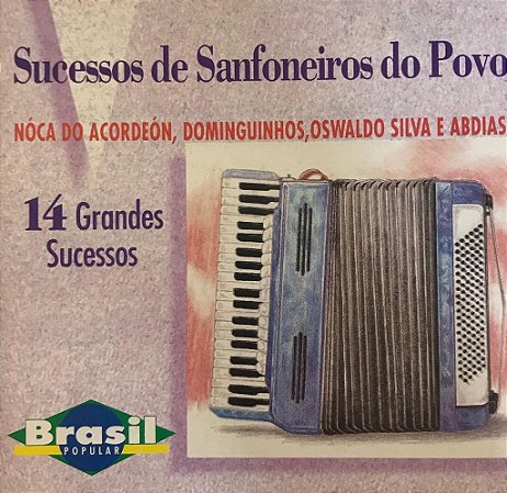 CD Nóca do Acordeón, Dominguinhos, Oswaldo Silva e Abdias - Sucessos de Sanfoneiros