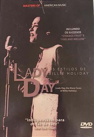 DVD BILLIE HOLIDAY - LADY DAY - OS ESTILOS DE BILLIE HOLIDAY