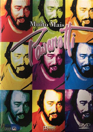 DVD Luciano Pavarotti – Muito mais Pavarotti