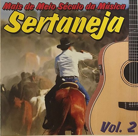 CD Mais de meio século da música Sertaneja Vol.2 (vários artistas)