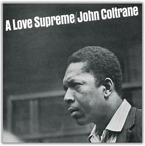 CD John Coltrane – A Love Supreme