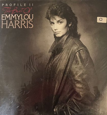 LP Emmylou Harris – Profile II: The Best Of Emmylou Harris ( NOVO )