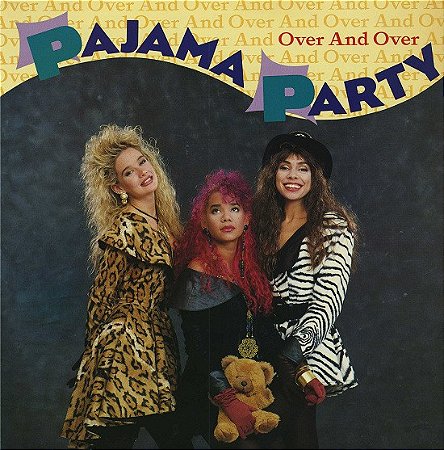 LP Pajama Party – Over And Over ( Single ) -  (Lacrado)