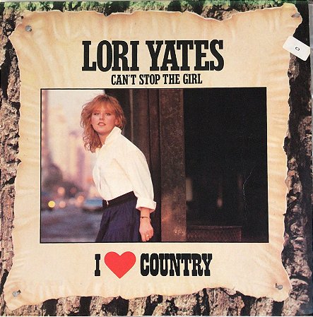 LP-Lori Yates – Can't Stop The Girl