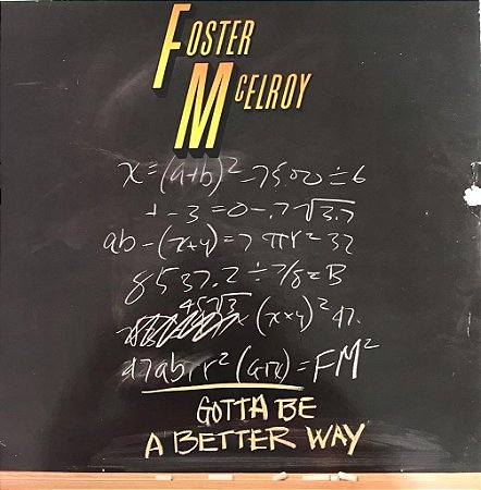 LP - Foster McElroy  – Gotta Be A Better Way ( Importado ) Single